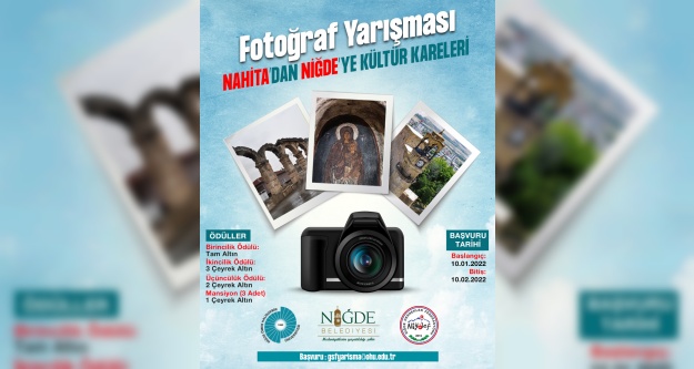 'Nahita'dan Niğde'ye Kültür Kareleri” Fotoğraf Yarışması