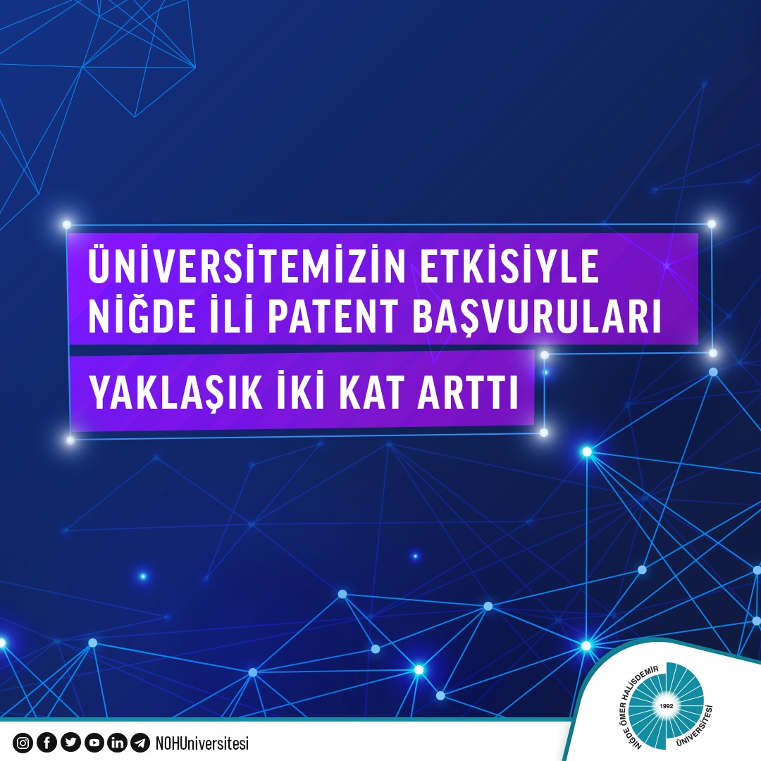 Niğde'de Patent Başvuru Sayısı Yaklaşık İki Kat Arttı