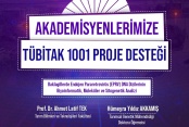 Fakültelerin Projesine TÜBİTAK 1001 Proje Desteği