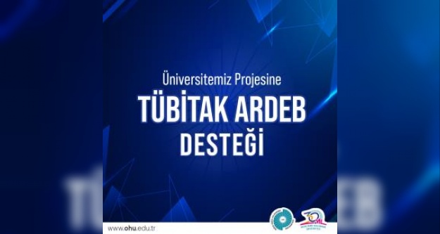 Üniversite Projesine TÜBİTAK ARDEB Desteği