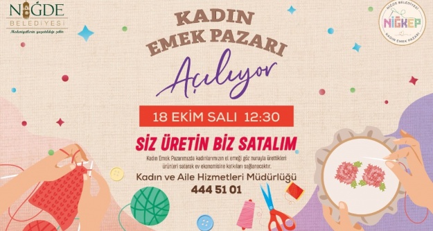 Kadın Emek Pazarı, 18 Ekim Salı günü kapılarını açıyor…