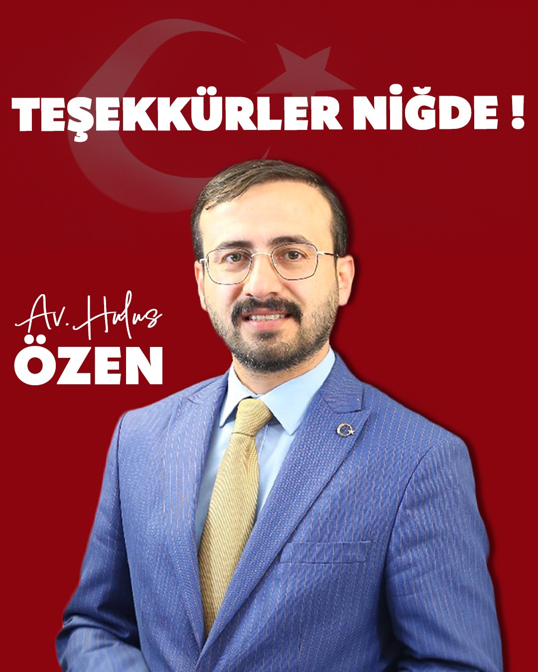 Hulus Özen'den Niğdelilere teşekkür