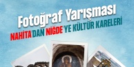 'Nahita'dan Niğde'ye Kültür Kareleri” Fotoğraf Yarışması